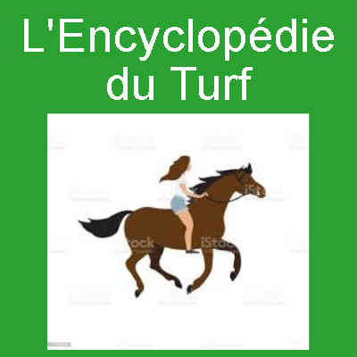 L'Encyclopédie du Turf, terme courses hippiques